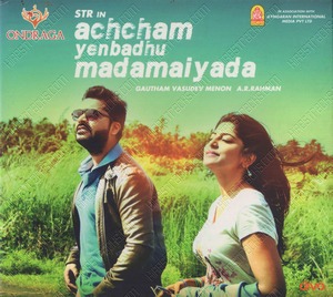 Achcham Yenbadhu Madamaiyada (2016) (A.R. Rahman)